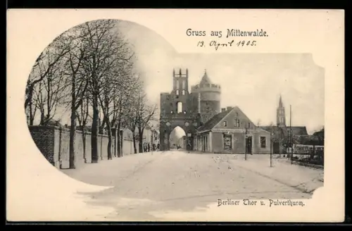 AK Mittenwalde, Berliner Tor und Pulverturm 1905