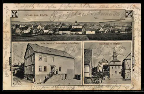 AK Ellern, Kolonialwarenhandlung von Wilh. Weirich, Pfarrhaus und Rathaus, Ortsansicht mit Kirche