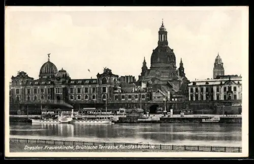 AK Dresden, Frauenkirche, Brühlsche Terrasse, Kunstakademie