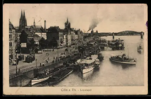 AK Köln a. Rh., Leystapel
