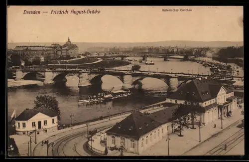 AK Dresden, Friedrich August-Brücke, Italienisches Dörfchen
