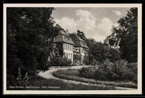 AK Bad Buckow /Märk. Höhenland, Haus Tornow