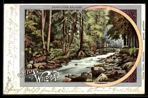 Lithographie Wildbad, Königliche Anlagen, Wald, Fluss, Brücke