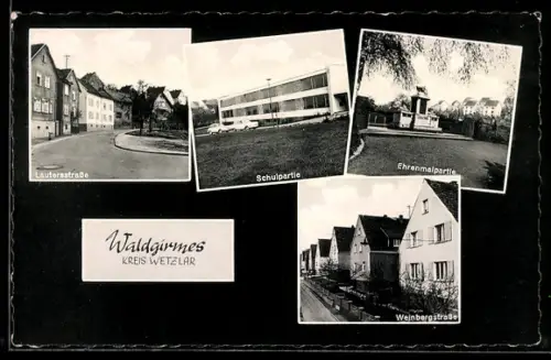 AK Waldgirmes /Wetzlar, Lauterstrasse, Schulpartie, Ehrenmalpartie, Weinbergstrasse