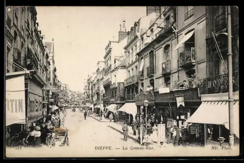 AK Dieppe, La Grande-Rue
