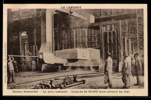 AK Le Creusot, Usines Schneider, Le gros laminoir, Lingots de 50 000 kilos sortant du four