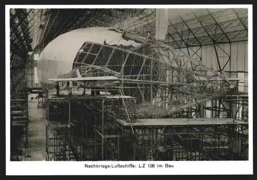 Fotografie unbekannter Fotograf und Ort, Zeppelin LZ 126 im Bau