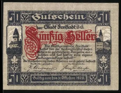 Notgeld Freistadt /O.-Ö. 1920, 50 Heller, Ortsansicht mit Burgtor und Gebäuden, Wappen