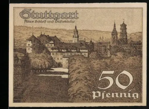 Notgeld Stuttgart 1921, 50 Pfennig, Altes Schloss und Stiftskirche