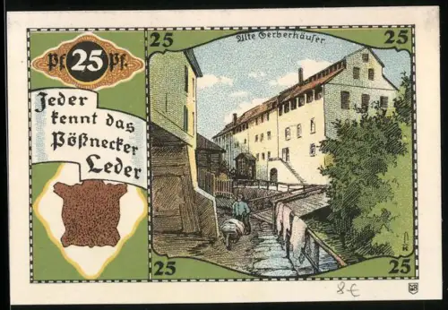 Notgeld Pössneck, 25 Pfennig, Alte Gerberhäuser und Pössnecker Leder mit Wappen