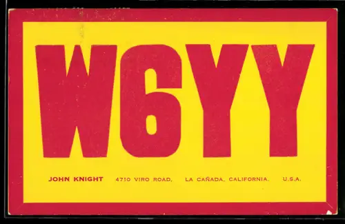 AK La Canada, CA, Radio W6YY, John Knight