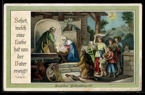AK Sehet, welch eine Liebe..., Krippenbild, Weihnachtsgruss