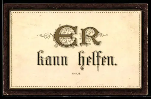 AK ER kann helfen, Bibelspruch im Rahmen