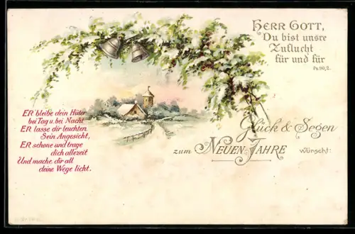Präge-AK Herr Gott, Du bist unsere Zuflucht..., Schnee-Idylle, Zweig mit Glöckchen, Neujahrsgruss
