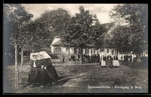 AK Burg /Spreewald, Kirchgang, Trachten, Spreewaldbilder