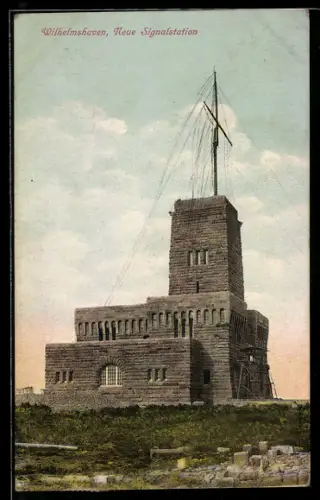AK Wilhelmshaven, Neue Signalstation