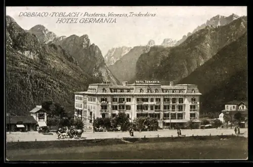 AK Dobbiaco /Toblach, Hotel Germania tra le montagne imponenti