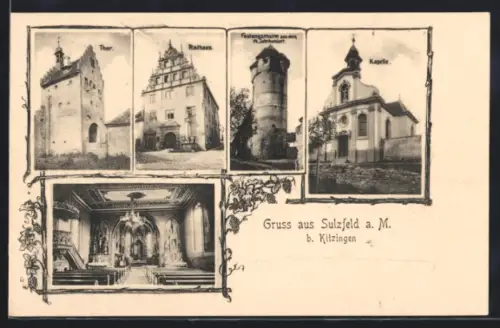 AK Sulzfeld a. M., Kapelle, Festungsthurm, Rathaus, Thor