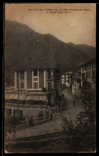 AK Ceres, Entrata del Paese e Grand Hôtel Ceres