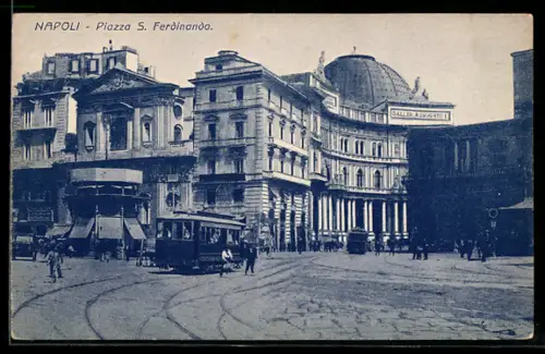 AK Napoli, Piazza S. Ferdinando, Strassenbahn