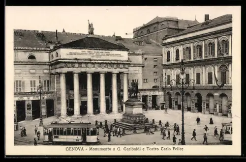 AK Genova, Strassenbahn, Monumento a G. Garibaldi e Teatro Carlo Felice
