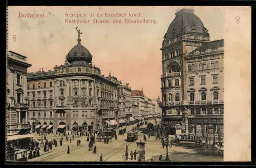 AK Budapest, Kerepeser Strasse und Elisabethring, Strassenbahnen, Pferdekutsche, Litfasssäule