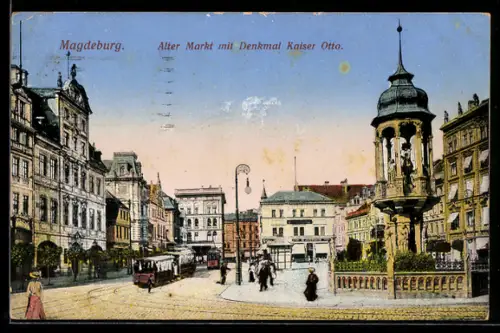 AK Magdeburg, Alter Markt mit Denkmal Kaiser Otto und Strassenbahn