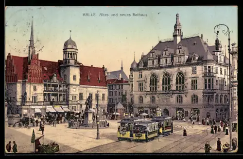 AK Halle a. S., Altes und neues Rathaus mit Strassenbahn