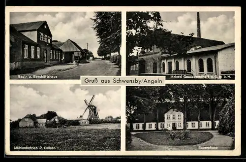 AK Schwensby / Angeln, Gast- u. Geschäftshaus, Meierei- Genossenschaft e. G. m. b. H., Mühlenbetrieb P. Callsen