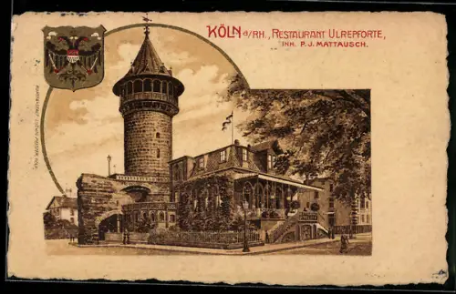 Lithographie Köln-Neustadt, Restaurant Ulrepforte von P. J. Mattausch, Wappen