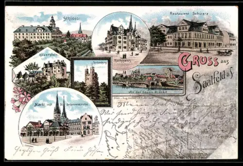 Lithographie Saalfeld a. S., Restaurant Schwarz, Schloss, Kitzerstein, Sorbenburg, Markt mit St. Johanneskirche