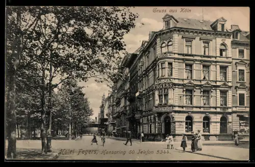 AK Köln-Neustadt, Hotel Fegers mit Restaurant am Hansaring 60