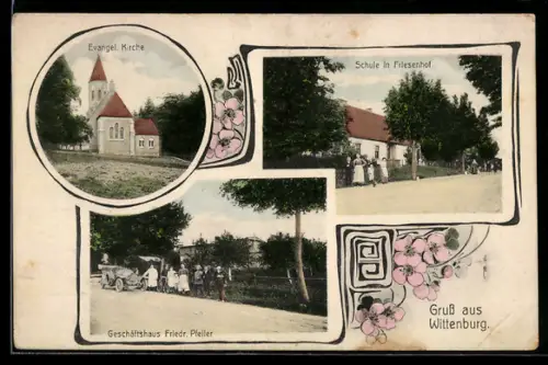 AK Wittenburg, Geschäftshaus Friedr. Pfeiler, Schule in Friesenhof, Evangelische Kirche
