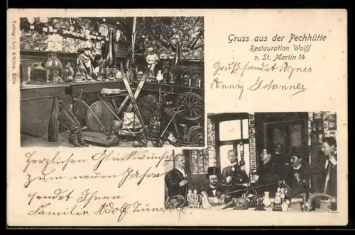 AK Köln, Gasthaus Pechhütte, Inh. Wolff, Strasse Vor-St.-Martin 14