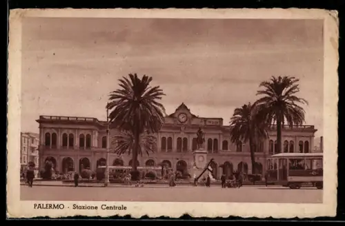 AK Palermo, Stazione Centrale, Hauptbahnhof mit Strassenbahn