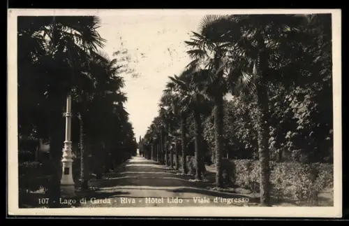 AK Riva, Hotel Lido e Viale d`ingresso