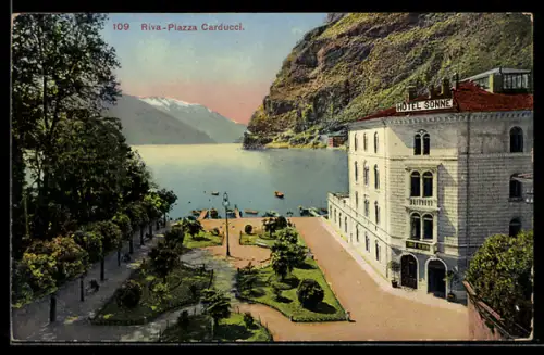 AK Riva, Piazza Carducci, Hotel Sonne, Gardasee