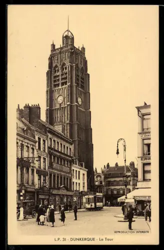 AK Dunkerque, la Tour et Tram, Strassenbahn