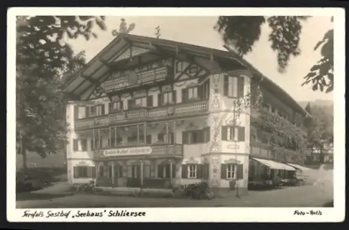 AK Schliersee, Lerofals Gasthof Seehaus in der Aussenansicht