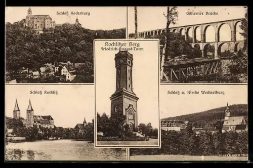 AK Rochlitz, Friedrich-August-Turm, Schloss Rochlitz, Schloss Rochsburg, Göhrener Brücke