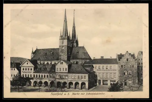 AK Saalfeld a. S., Markt mit Johanniskirche