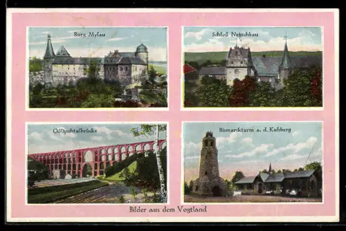 AK Mylau /Vogtland, Burg Mylau, Göltzschtalbrücke, Bismarckturm a. d. Kuhberg
