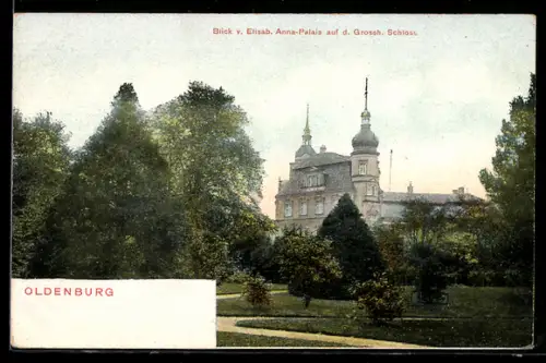 AK Oldenburg, Blick vom Elisabeth-Anna-Palais auf das Grossherzogliche Schloss