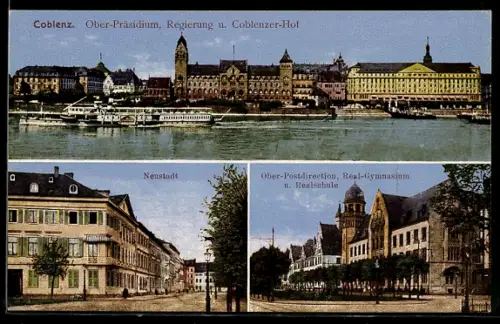 AK Coblenz, Ober-Präsidium, Regierung u. Coblenzer-Hof, Neustadt