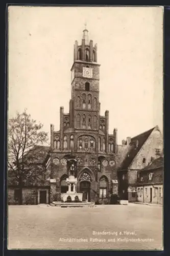 AK Brandenburg a. Havel, Altstädtisches Rathaus, Kurfürstenbrunnen