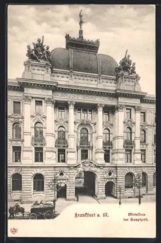 AK Frankfurt a. M., Mittelbau der Hauptpost