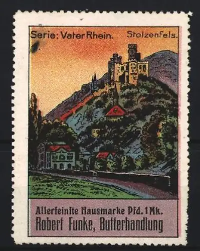 Reklamemarke Robert Funke Butterhandlung, Serie Vater Rhein, Burg Stolzenfels