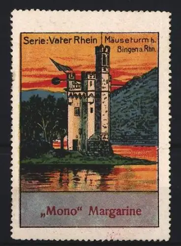 Reklamemarke Mono Margarine, Serie Vater Rhein, Mäuseturm bei Bingen am Rhein