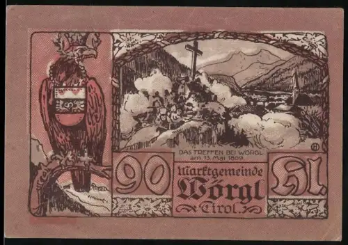 Notgeld Wörgl in Tirol 1920, 90 Heller, Treffen bei Wörgl und Joseph Rainer Porträt