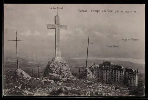 AK Varese, Campo dei Fiori, Le Tre Croci e Grand Hôtel con vista sul Lago di Varese
